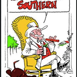 COMPLETE HOW TO SPEAK SOUTHERN