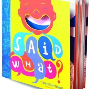 "Said What" Journal your child's memorable words
